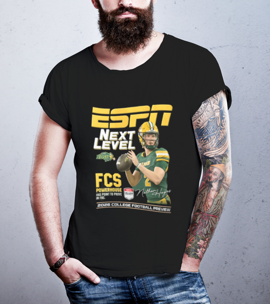 ESPN Next Level Nathan Hayes FCS Powerhouse NDSU Football 2026 T-Shirt