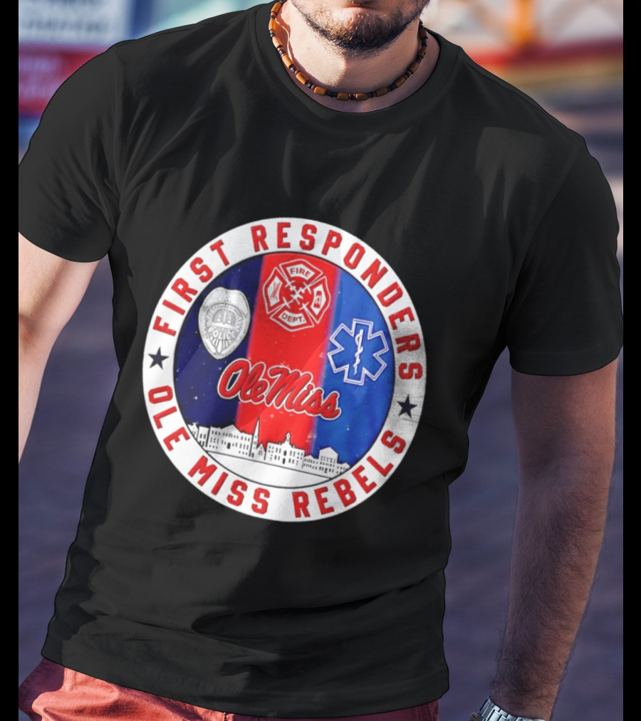 Ole Miss Rebels First Responders Police Fire Dept EMS 2026 T-Shirt