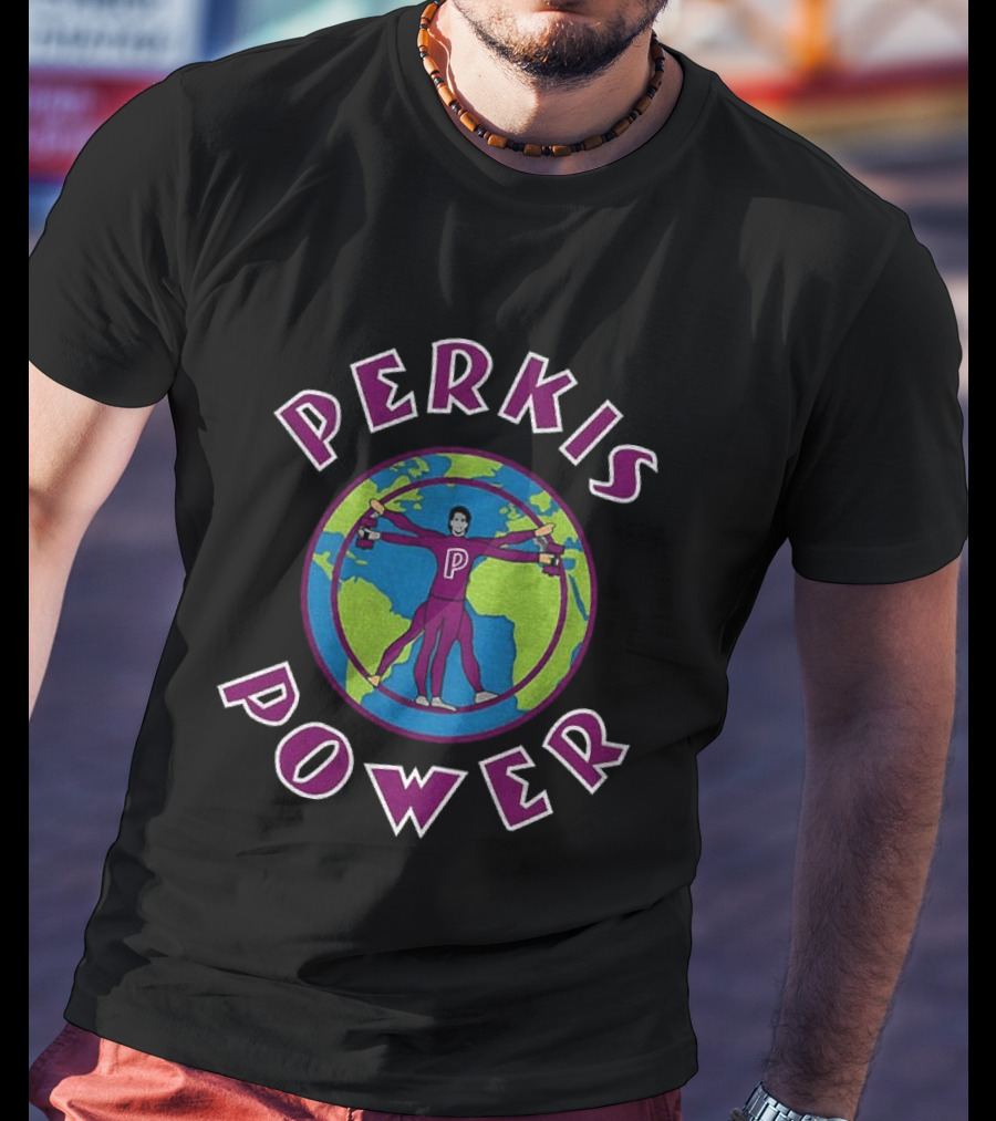 Perkis Power Movie Classic Nineties Comedy Global T-Shirt