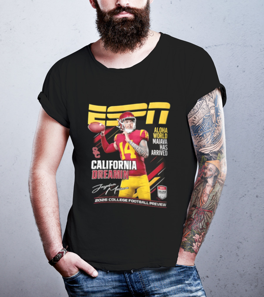 ESPN California Dreamin Jayden Maiava 2026 College Football Preview T-Shirt