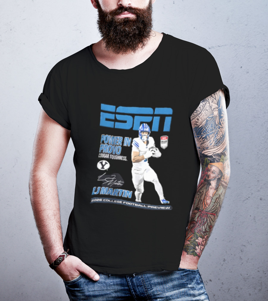ESPN Power In Provo BYU Football LJ Martin 2026 College Football Preview T-Shirt