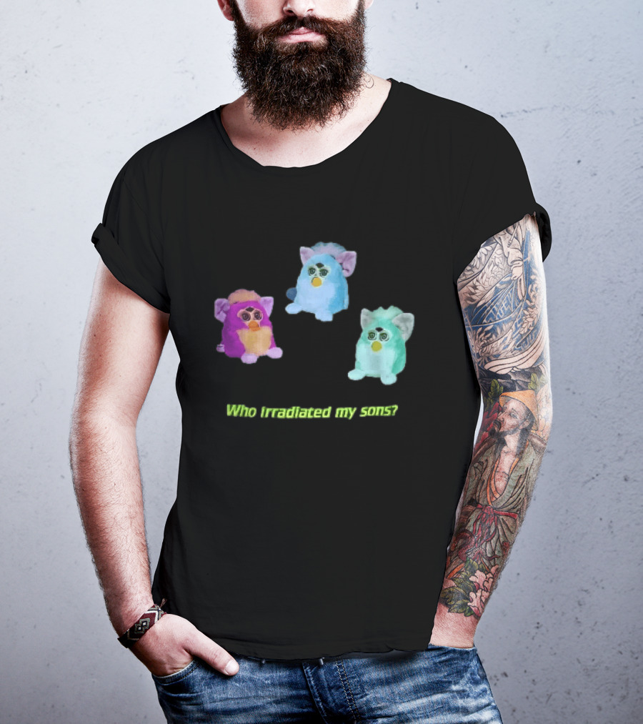 Who Irradiated My Sons Three Glowing Furby Toys Dark Neon T-Shirt