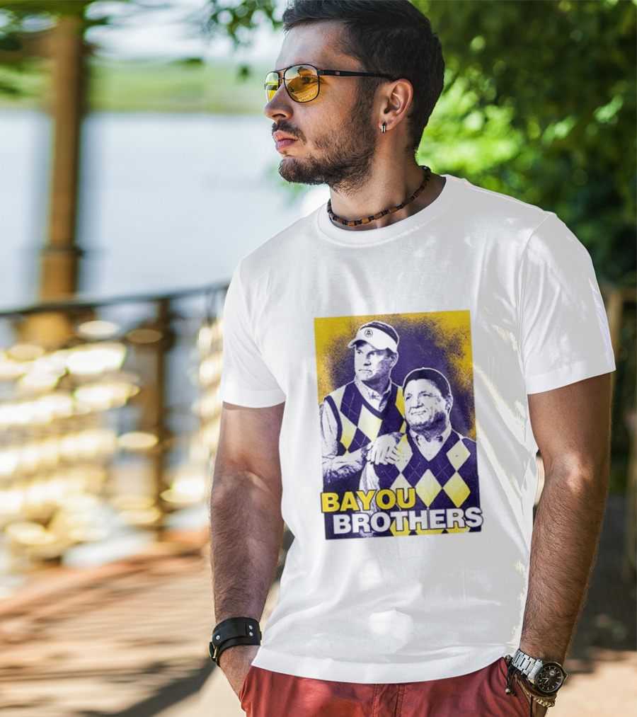 Bayou Brothers Ed Orgeron Coach O Kim Mulkey LSU Tigers T-Shirt