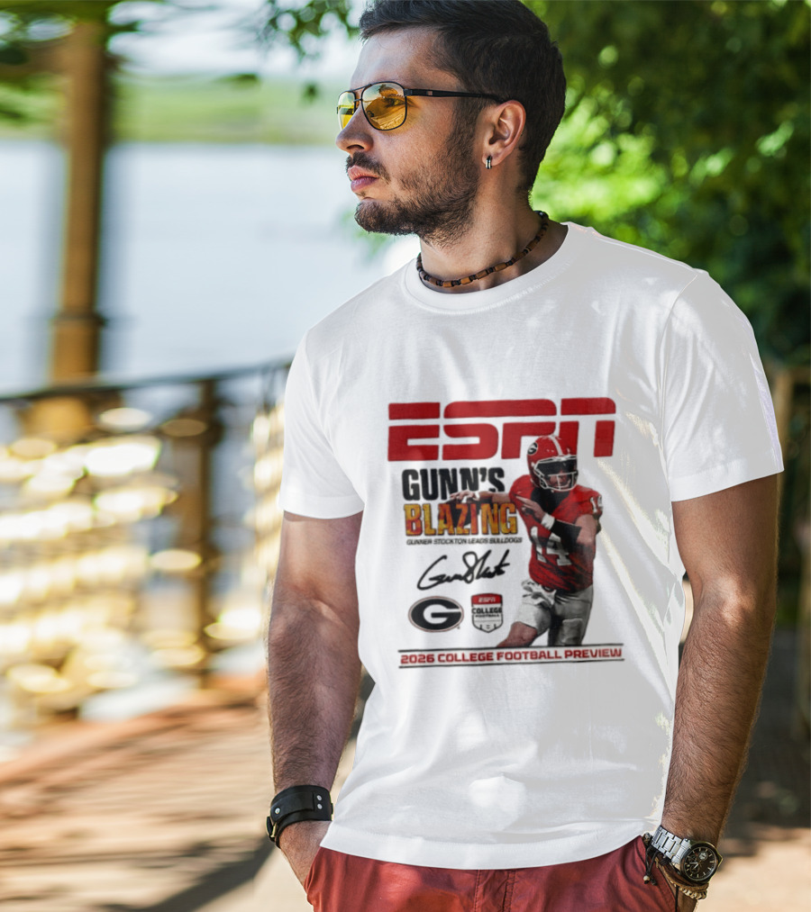 ESPN Gunn's Blazing Georgia Bulldogs 2026 College Football Preview Gunner Stockton T-Shirt