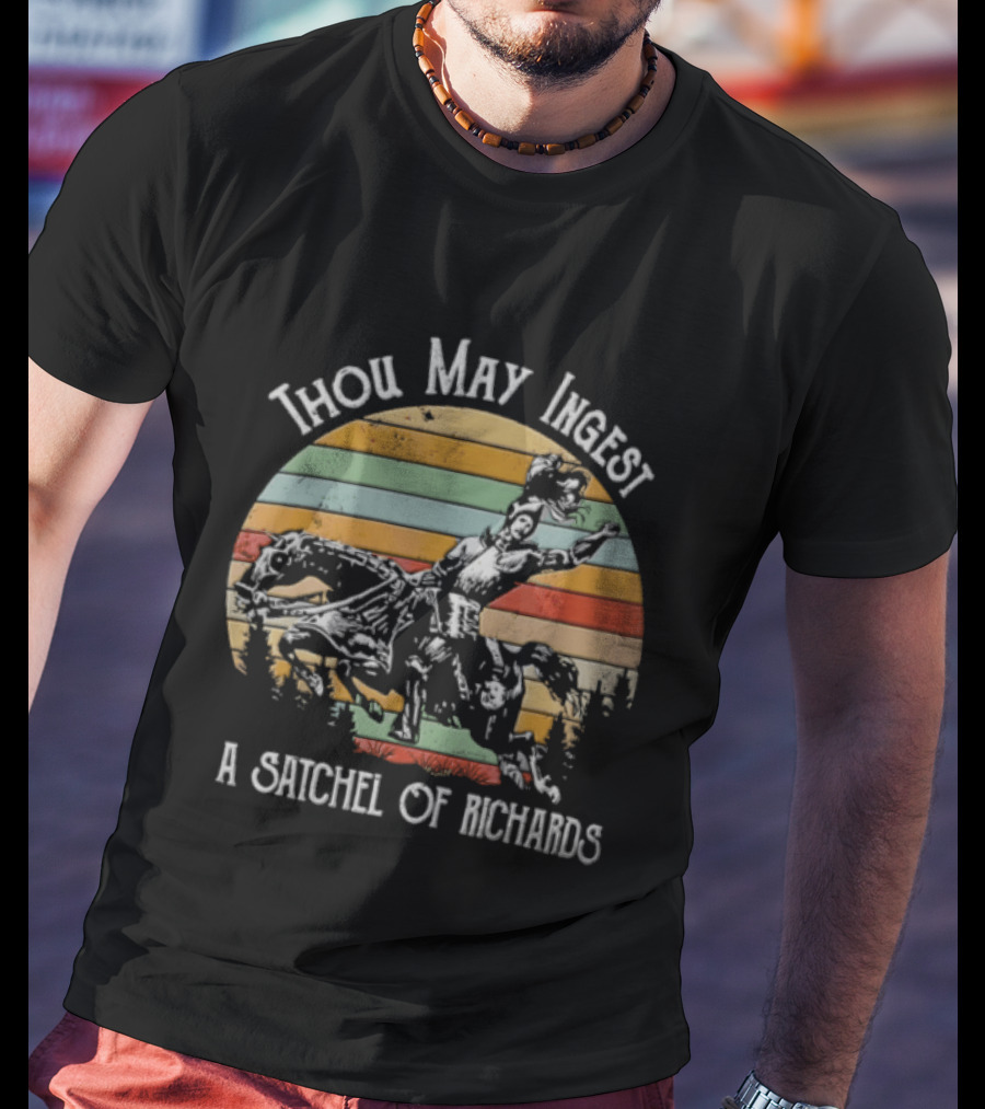 Thou May Ingest A Satchel Of Richards Knight On Horseback Retro Vintage Stripes T-Shirt