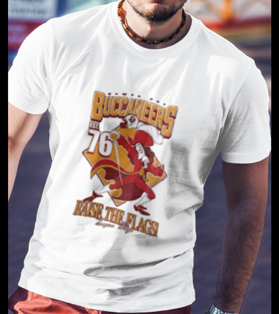 Buccaneers EST 76 Captain Hook Raise The Flags T-Shirt