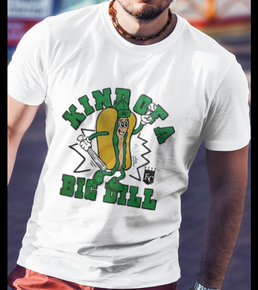 Kansas City Royals MLB Kinda Of A Big Dill Cartoon Pickle Hot Dog KC T-Shirt