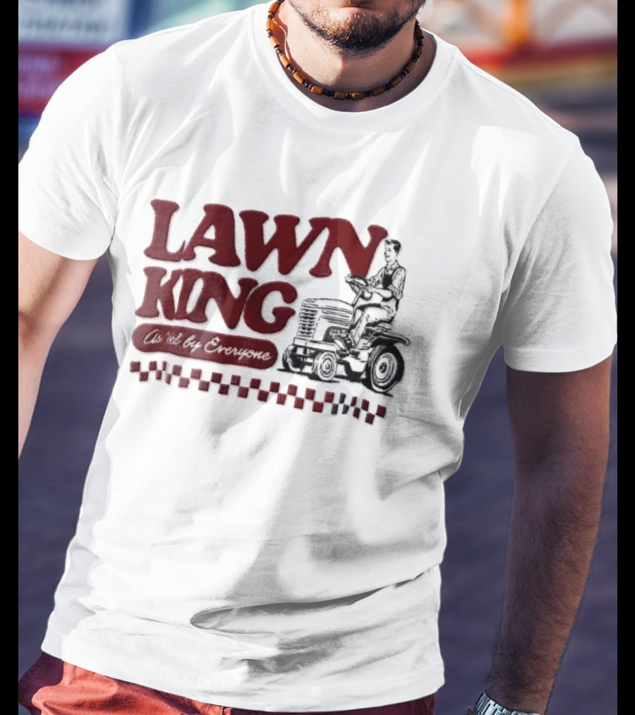 Lawn King Man Riding Mower Tractor As Voted By Everyone T-Shirt