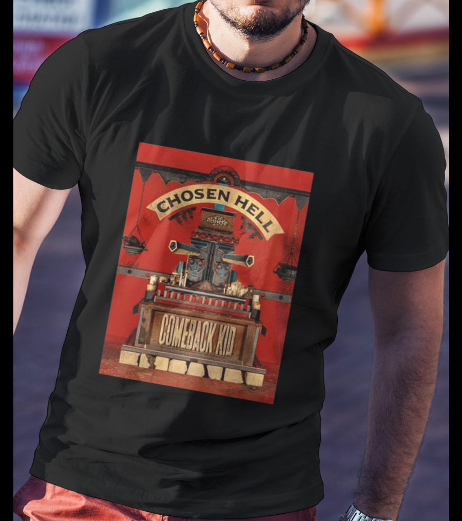 Chosen Hell Comeback Kid Album Cover T-Shirt