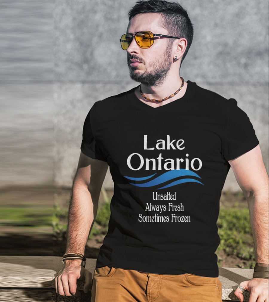 Lake Ontario Unsalted Always Fresh Sometimes Frozen Waves T-Shirt