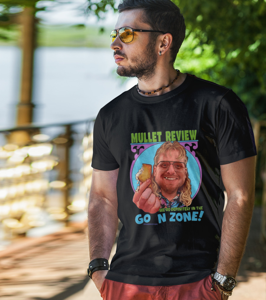 Mullet Review Australian Wine Connoisseur We're Definitely In The Goon Zone T-Shirt