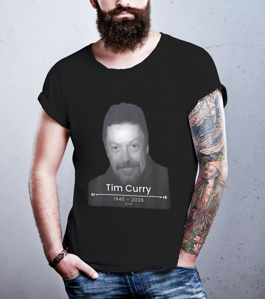 Tim Curry 1946 2026 Actor Memoriam T-Shirt