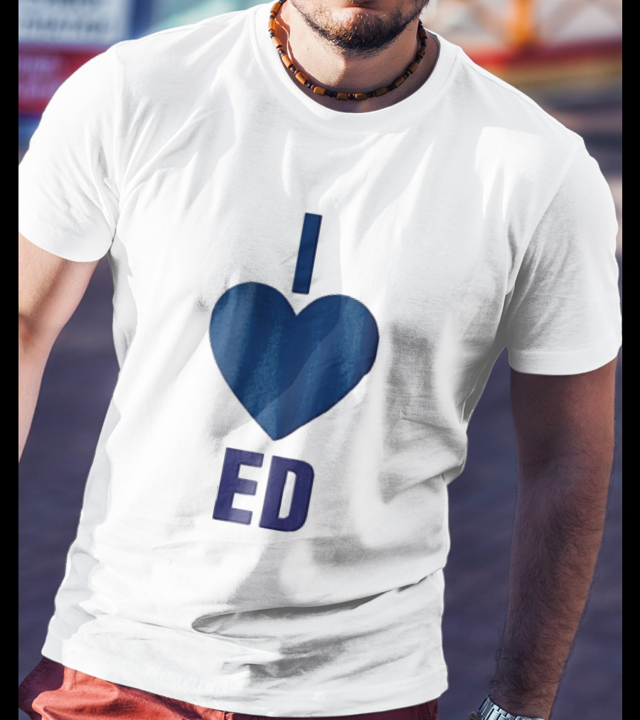I Love ED Solid Blue T-Shirt