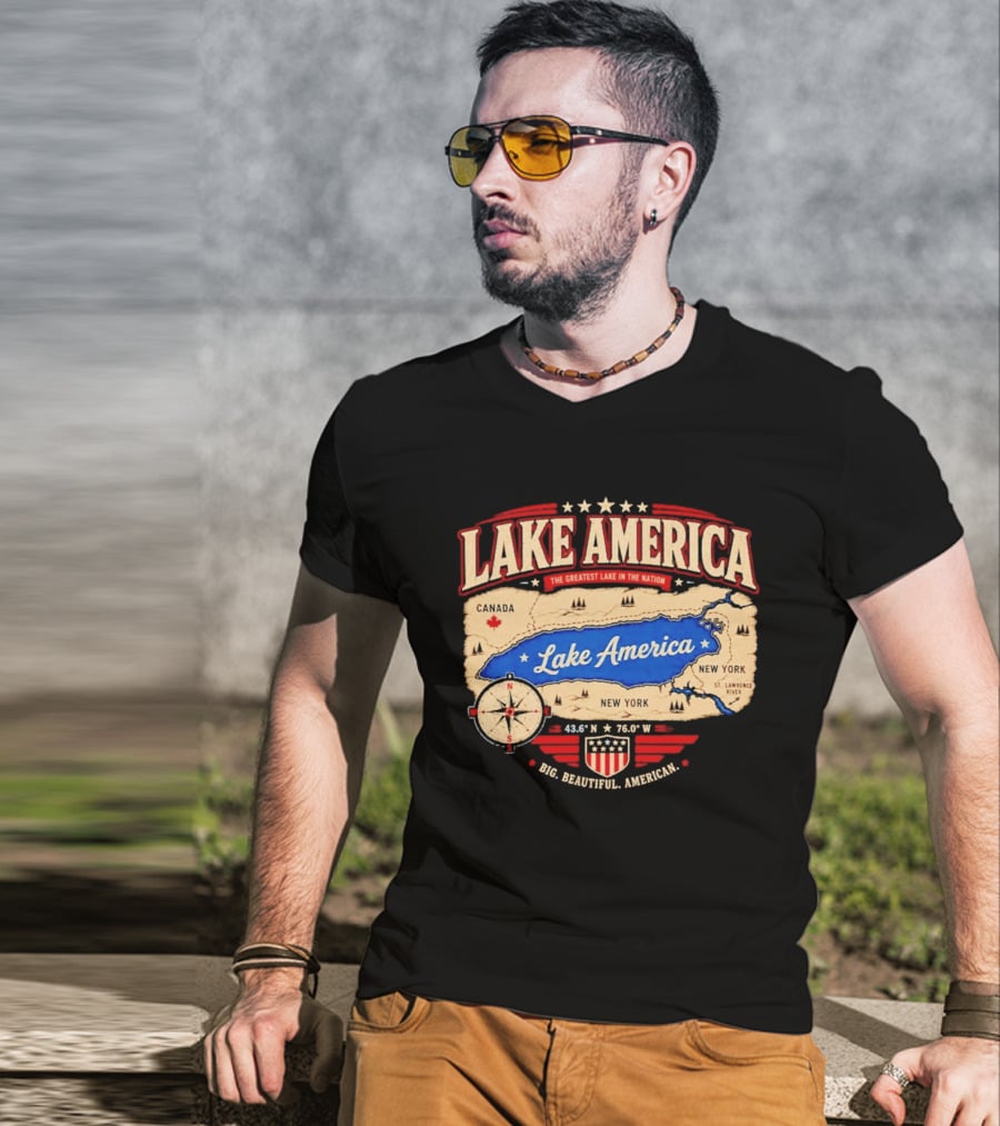 Lake America The Greatest Lake In The Nation 2026 Map T-Shirt
