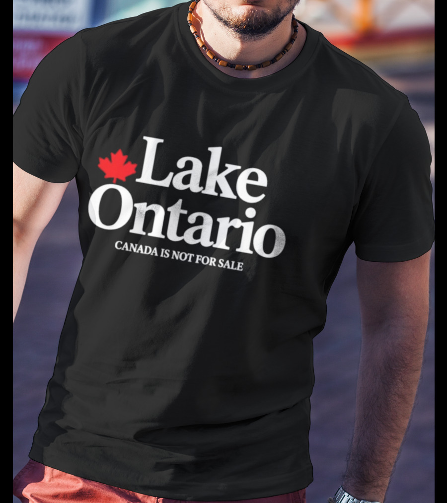 Lake Ontario Canada Is Not For Sale Red Maple Leaf T-Shirt