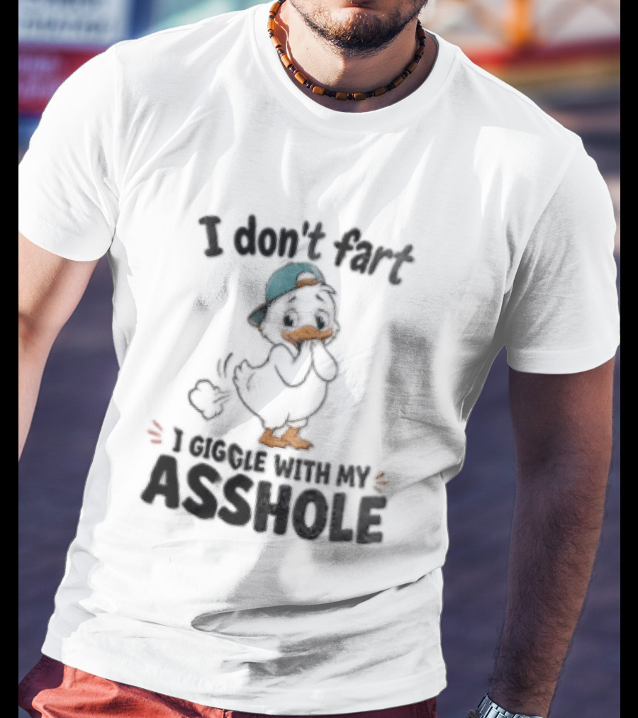 I Don't Fart Giggle With My Asshole Cartoon Duck Backward Cap T-Shirt