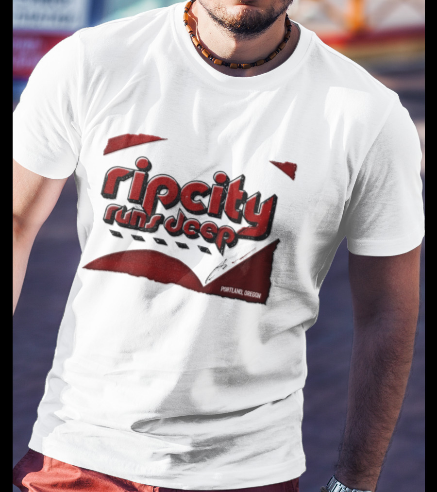 Rip City Runs Deep Portland Trail Blazers NBA Fan T-Shirt