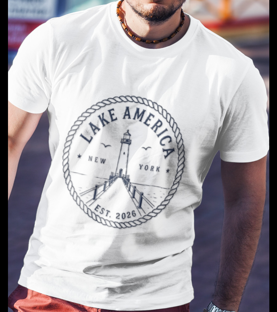 Lake America New York Nautical Rope Lighthouse Pier Est 2026 T-Shirt