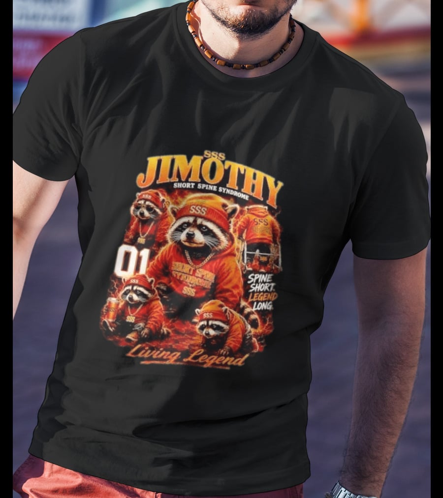 Jimothy Short Spine Syndrome Living Legend Built Different SSS Apparel Raccoon 01 T-Shirt
