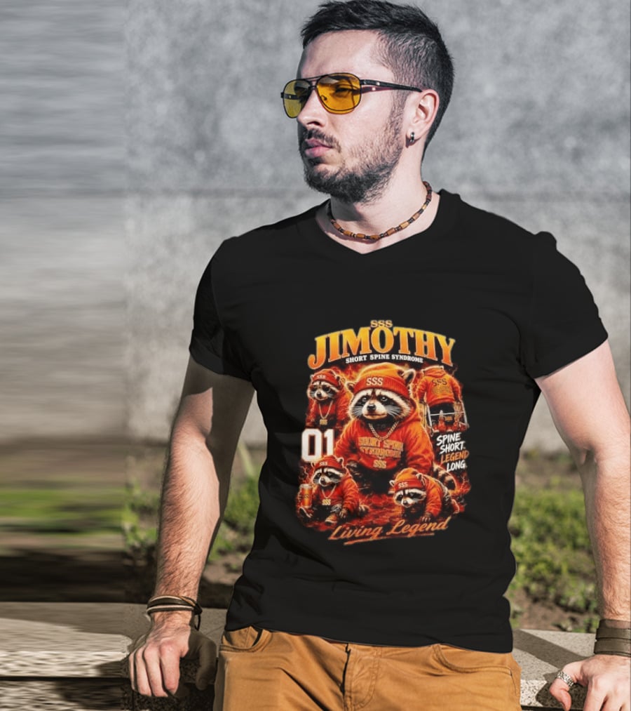 Jimothy Short Spine Syndrome Living Legend Built Different SSS Apparel Raccoon 01 T-Shirt