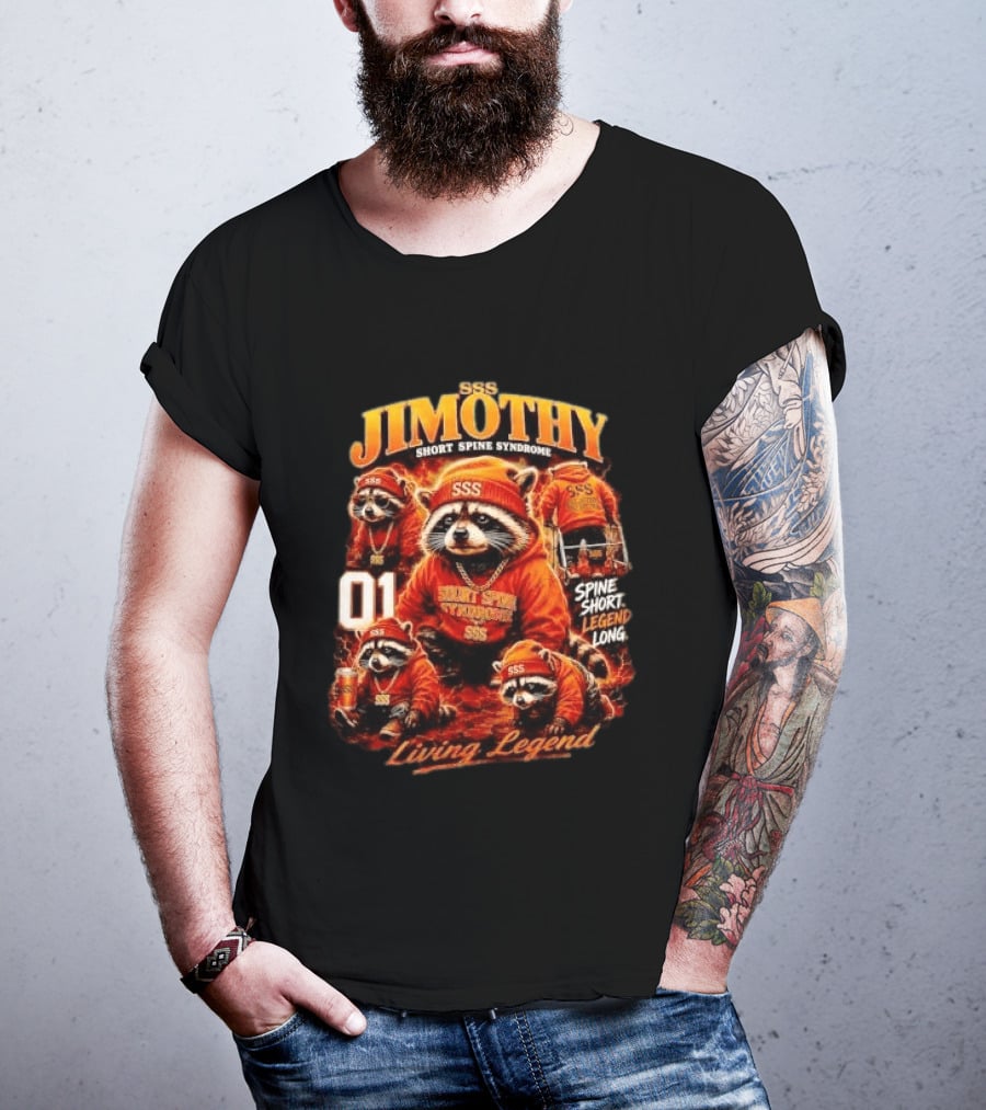 Jimothy Short Spine Syndrome Living Legend Built Different SSS Apparel Raccoon 01 T-Shirt