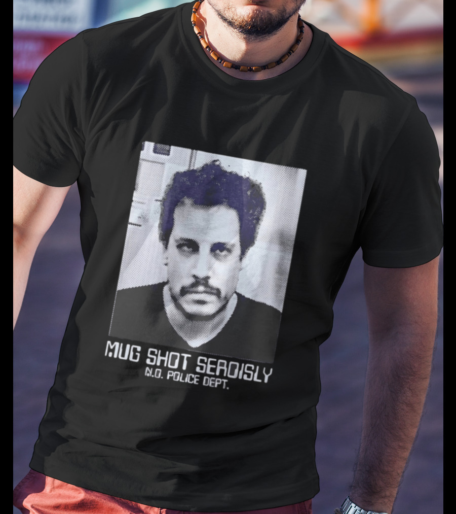 Shot Seriously N.O. Police Dept. Viral Pop Culture T-Shirt
