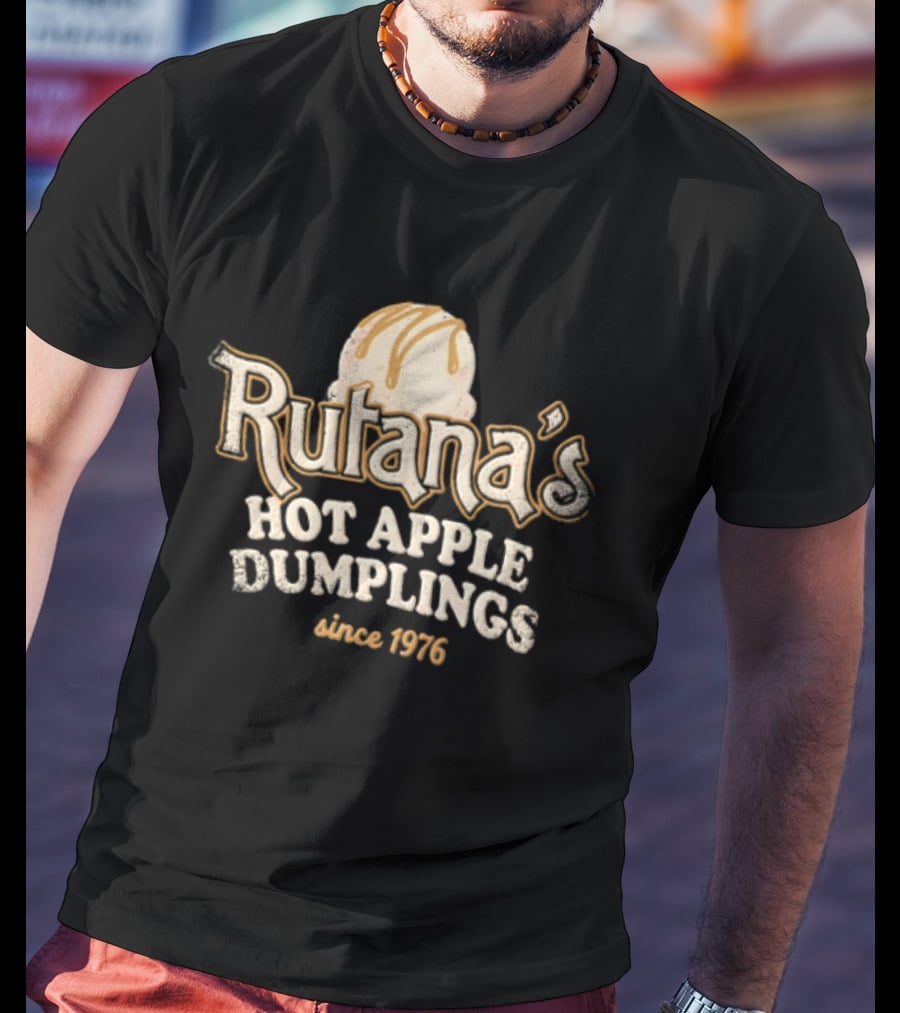 Rutana's Hot Apple Dumplings Since 1976 Dessert Caramel Scoop T-Shirt