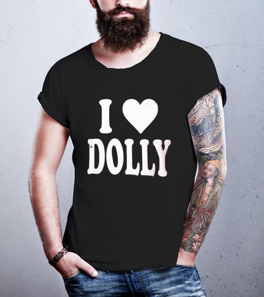 I Love Dolly Freddy Fever T-Shirt