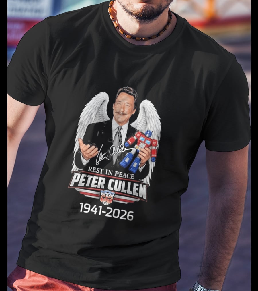 Rest In Peace Peter Cullen 1941 2026 Optimus Prime Voice Autograph Wings T-Shirt