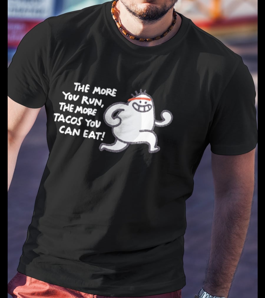 The More You Run The More Tacos You Can Eat Running Character Red Headband T-Shirt