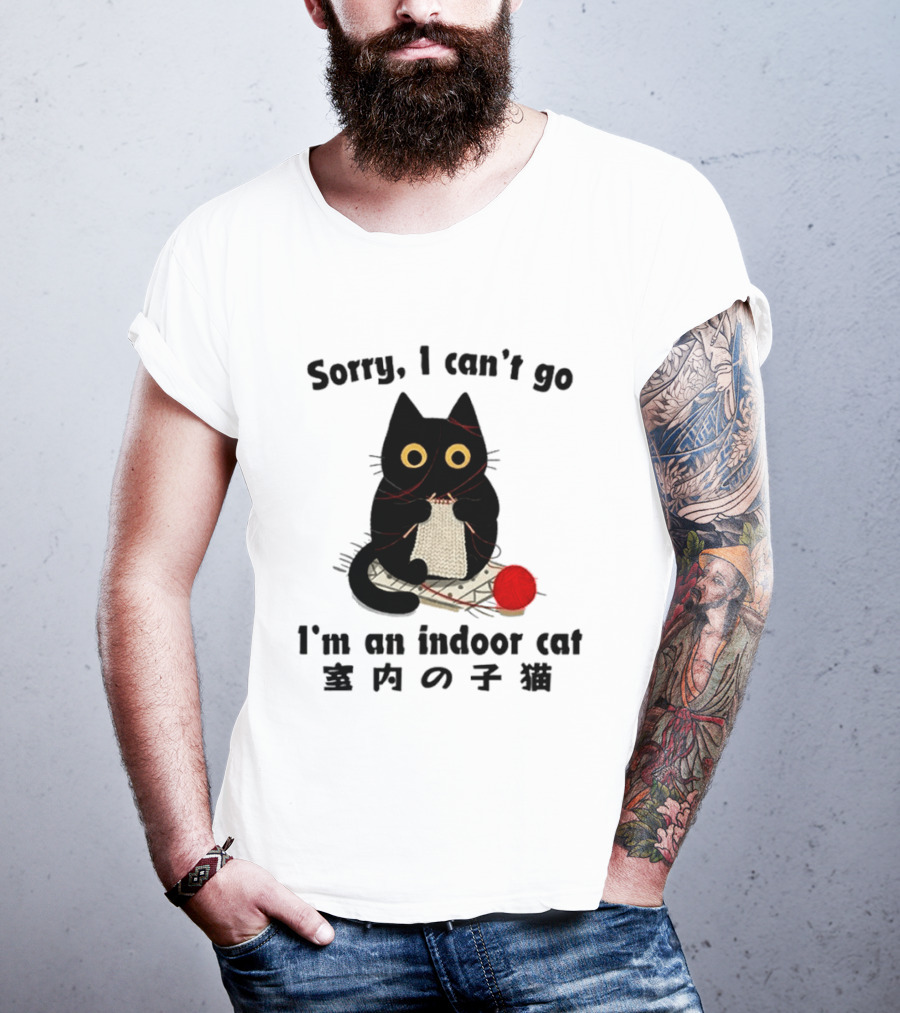 Sorry I Can't Go Knitting Indoor Cat Yarn Meme T-Shirt