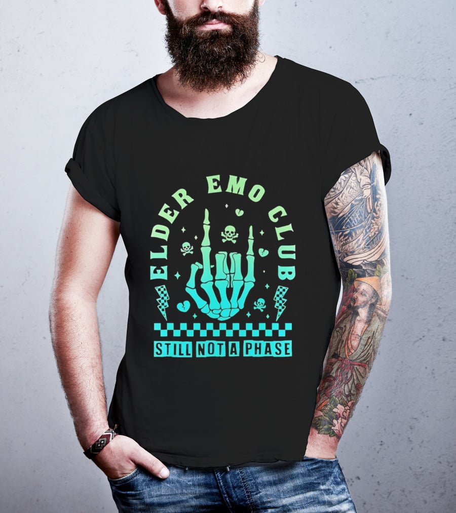 Elder Emo Club Still Not A Phase Skeleton Hand Skull T-Shirt