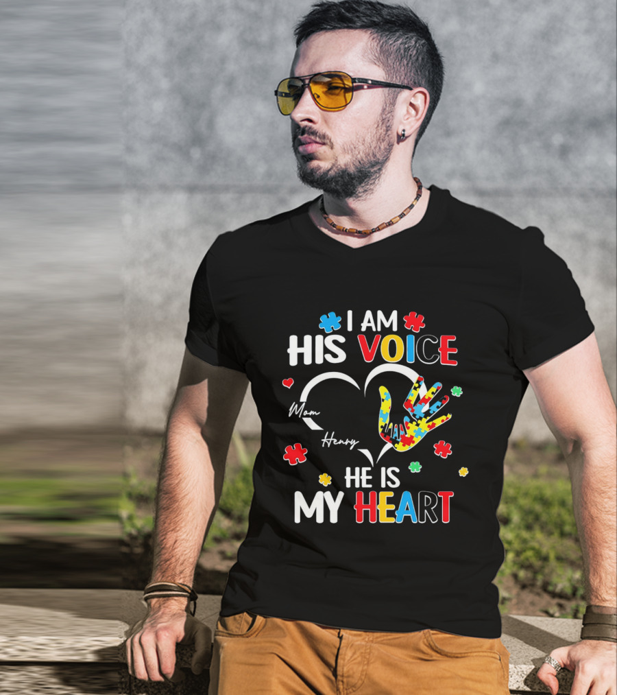 I Am His Voice He Is My Heart Autism Awareness Mom Henry Puzzle Pieces T-Shirt