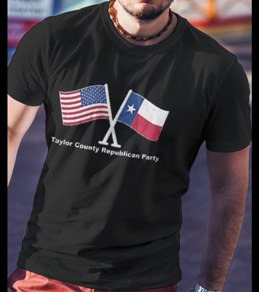 Taylor County Republican Party American And Texas Flags Patriot T-Shirt