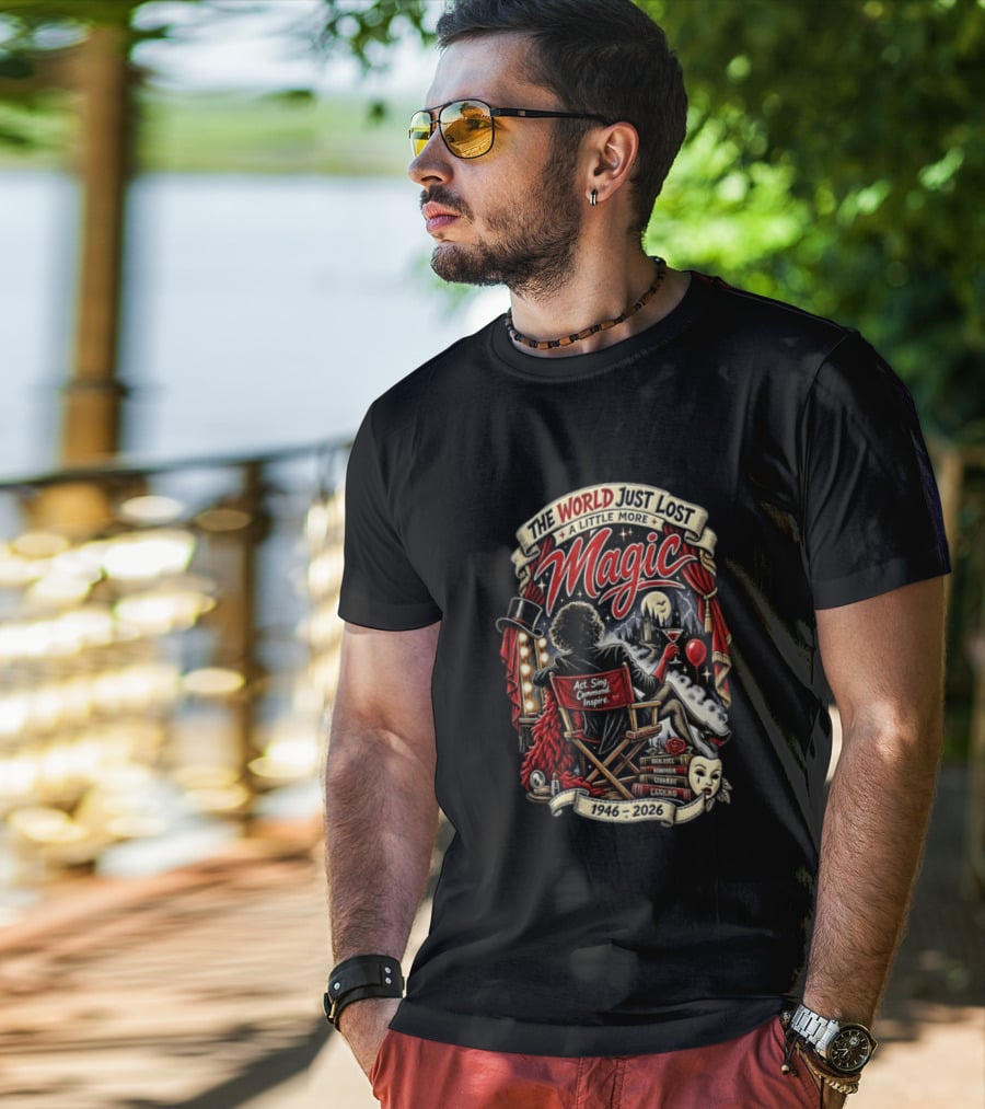 The World Just Lost A Little More Magic Tim Curry Act Sing Command Inspire Iconic Legend 1946 2026 T-Shirt