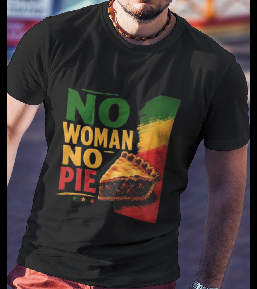 No Woman No Pie Cherry Pastry Rasta T-Shirt