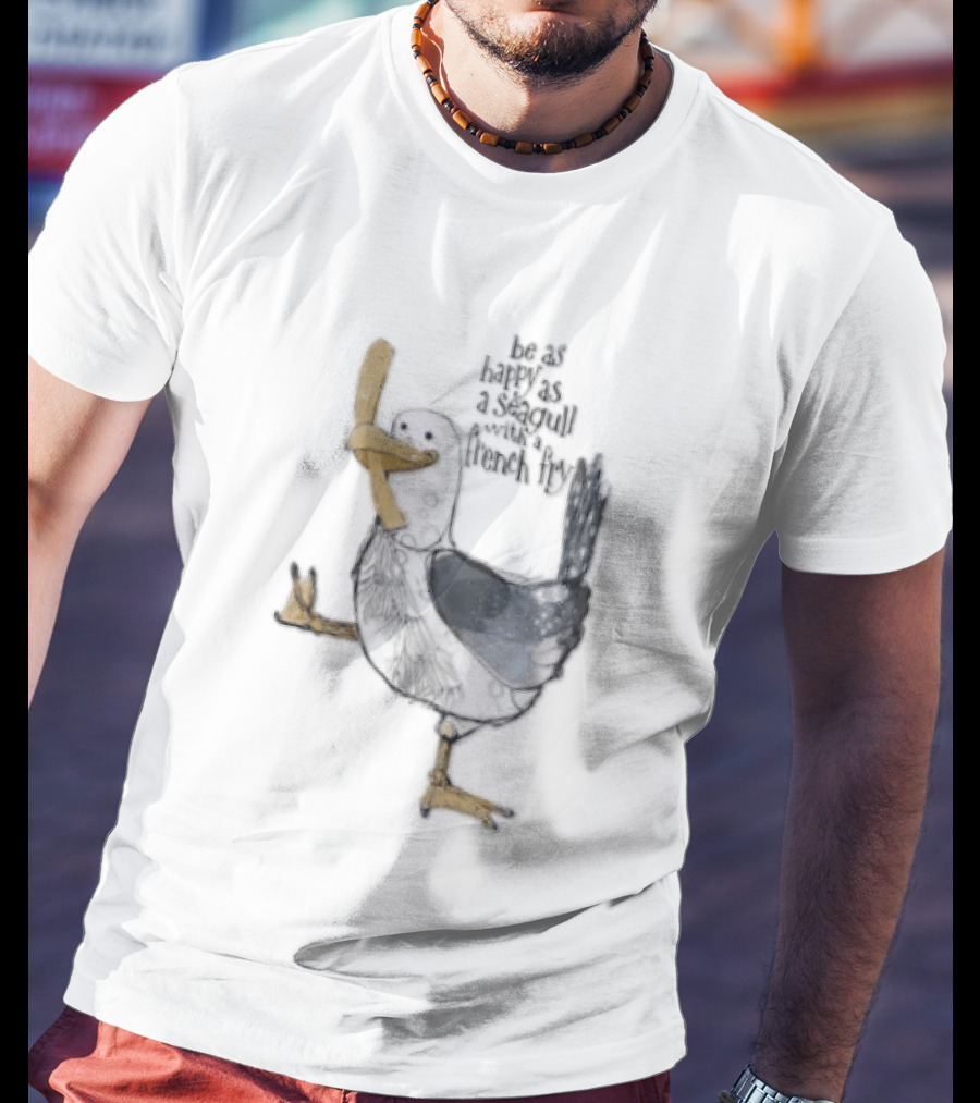 Be As Happy As A Seagull With French Fry Cartoon Bird Holding Yellow Food T-Shirt