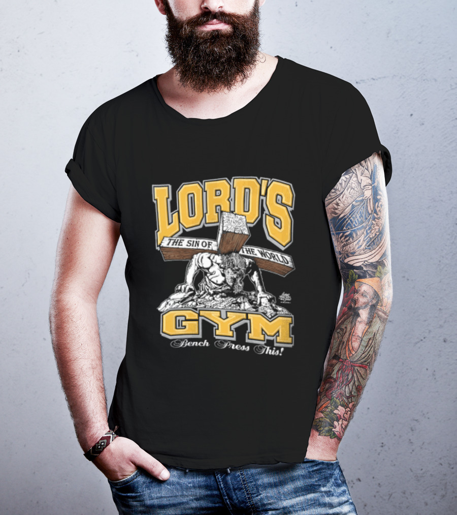 Lords Gym Bench Press This Jesus Christ Heavy Wooden Cross T-Shirt