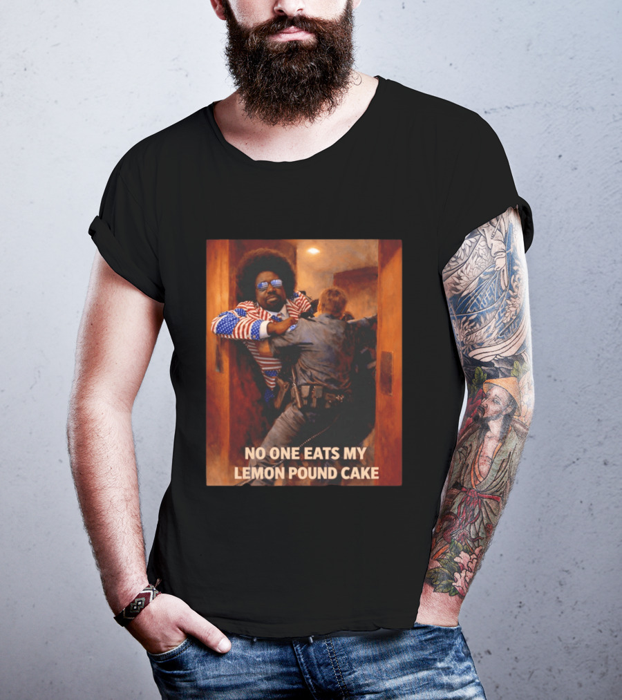 NO ONE EATS MY LEMON POUND CAKE Funny Comedy Scene With Patriotic Outfit T-Shirt