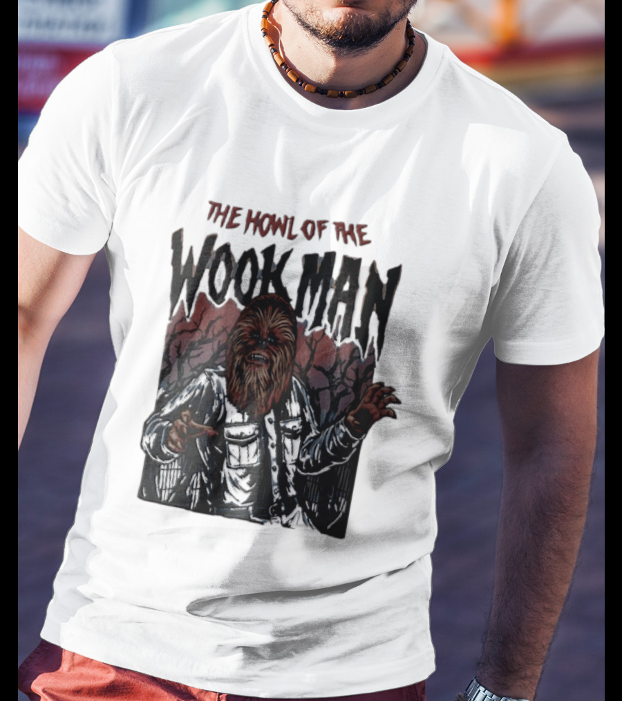 The Howl Of The Wook Man Chewbacca Werewolf Spooky Forest Horror Flannel Jacket T-Shirt