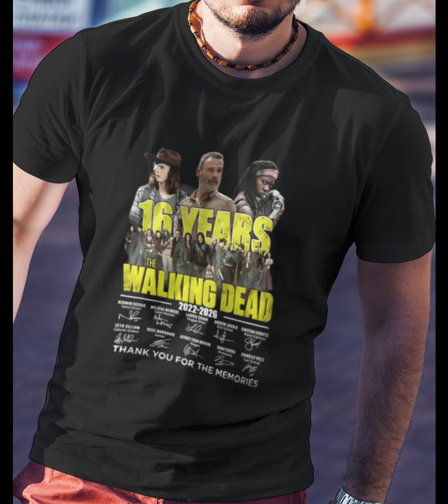 16 Years The Walking Dead 2022 2026 Cast Signatures Thank You For The Memories T-Shirt