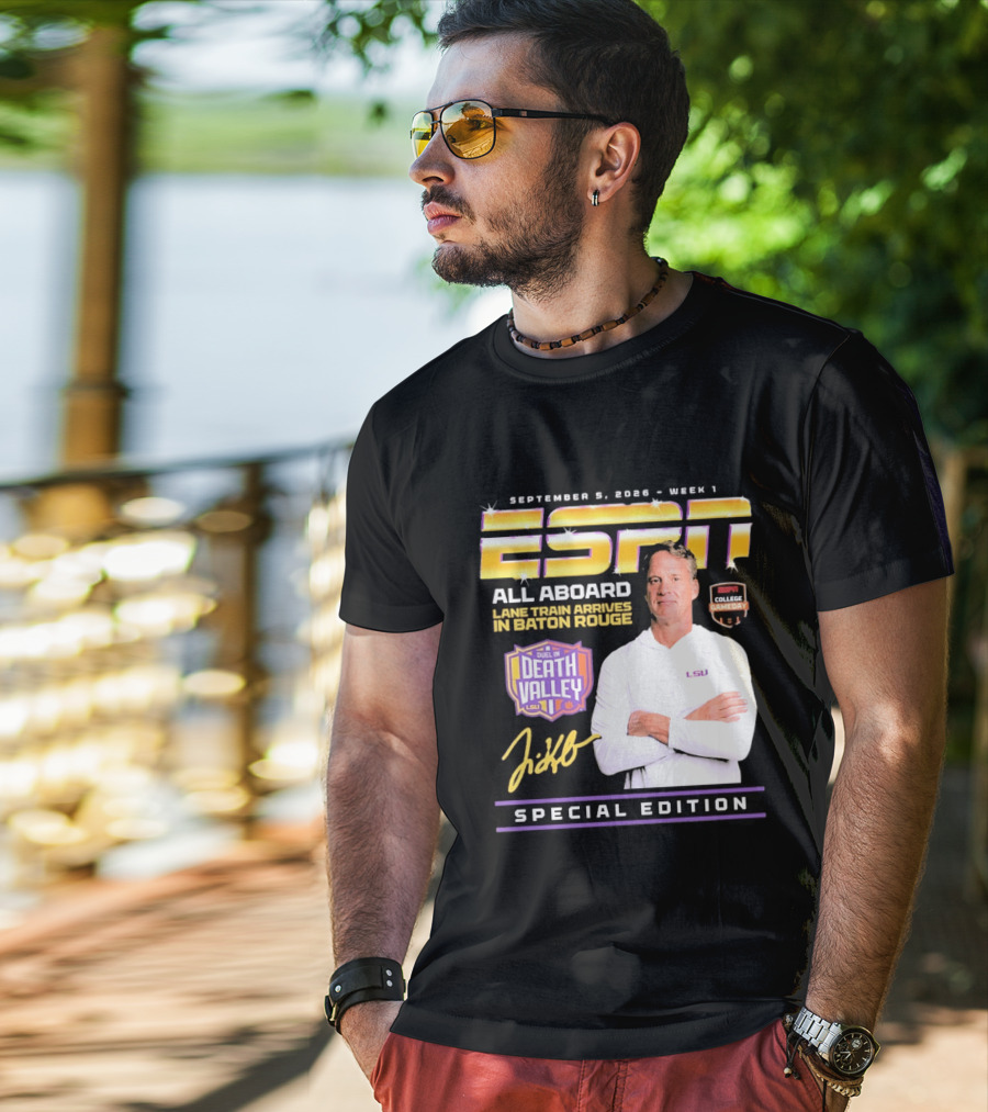 September 9 2026 Week 1 ESPN All Aboard Lane Train Arrives In Baton Rouge College Gameday Duel In Death Valley LSU Special Edition T-Shirt