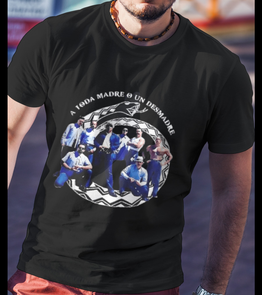 A Toda Madre O Un Desmadre Gangsters Team Vintage Style Photography Group Pose T-Shirt