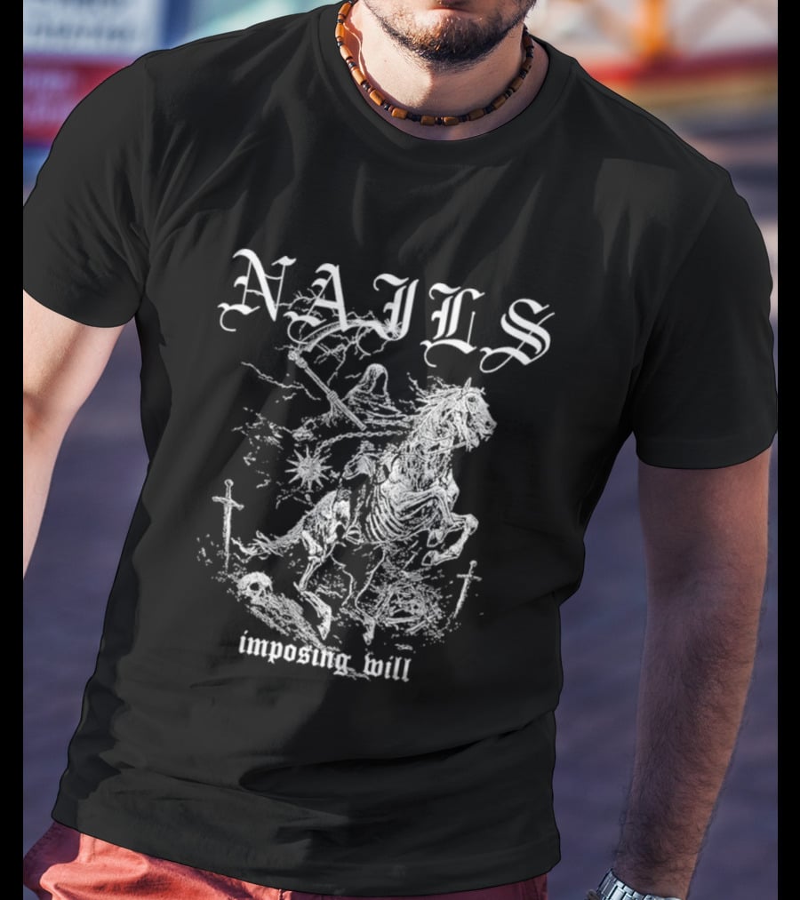 Nails Imposing Will Horse Warrior T-Shirt