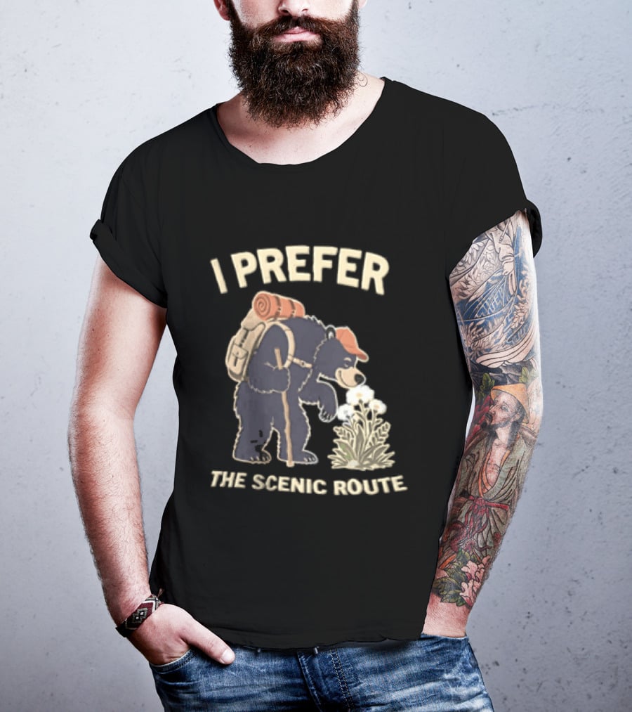 Bear I Prefer The Scenic Route Hiking Adventure T-Shirt