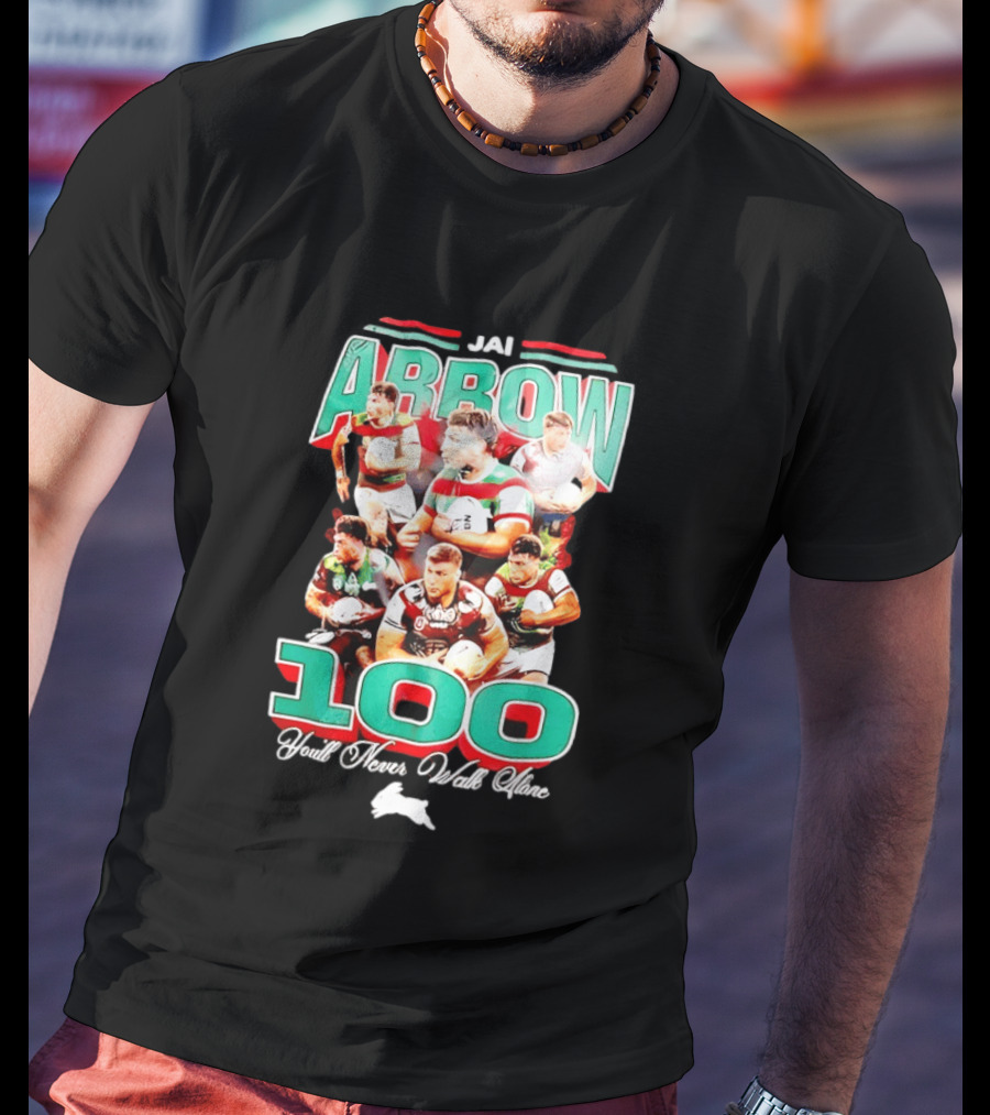 Jai Arrow 100 Games South Sydney Rabbitohs You'll Never Walk Alone T-Shirt