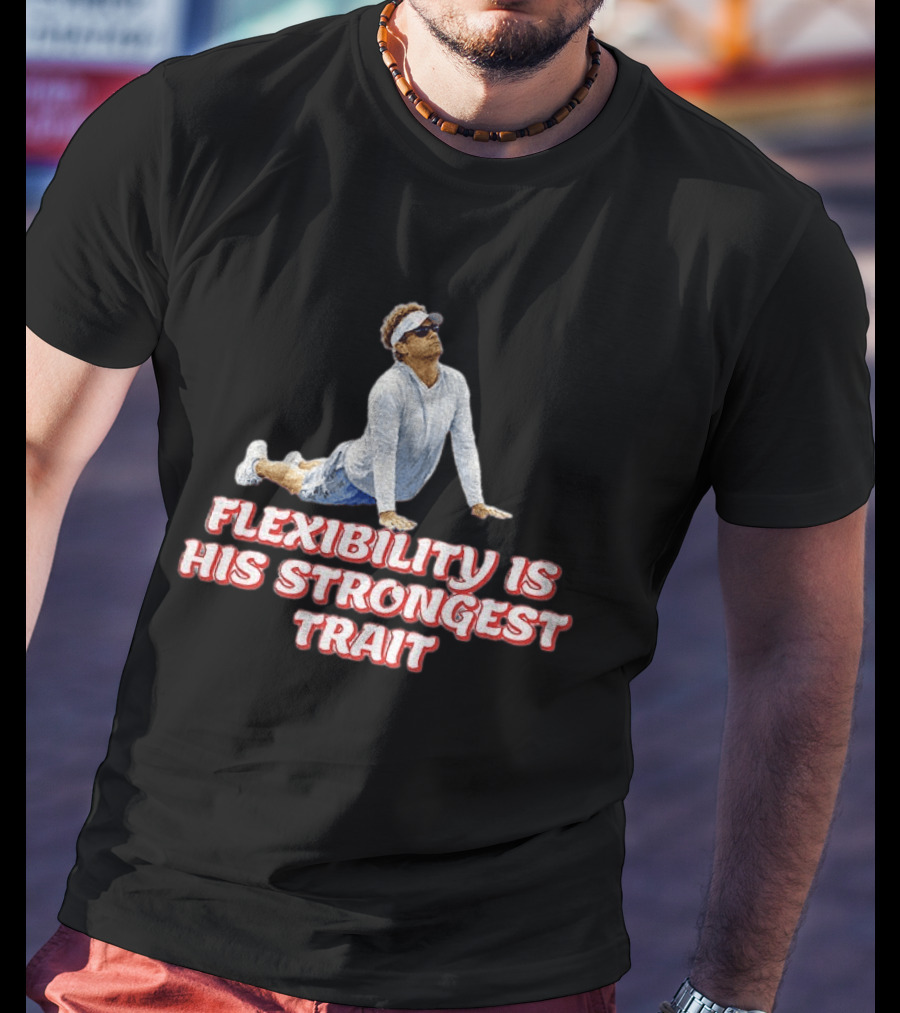 Flexibility Is His Strongest Trait Kiffin Button T-Shirt