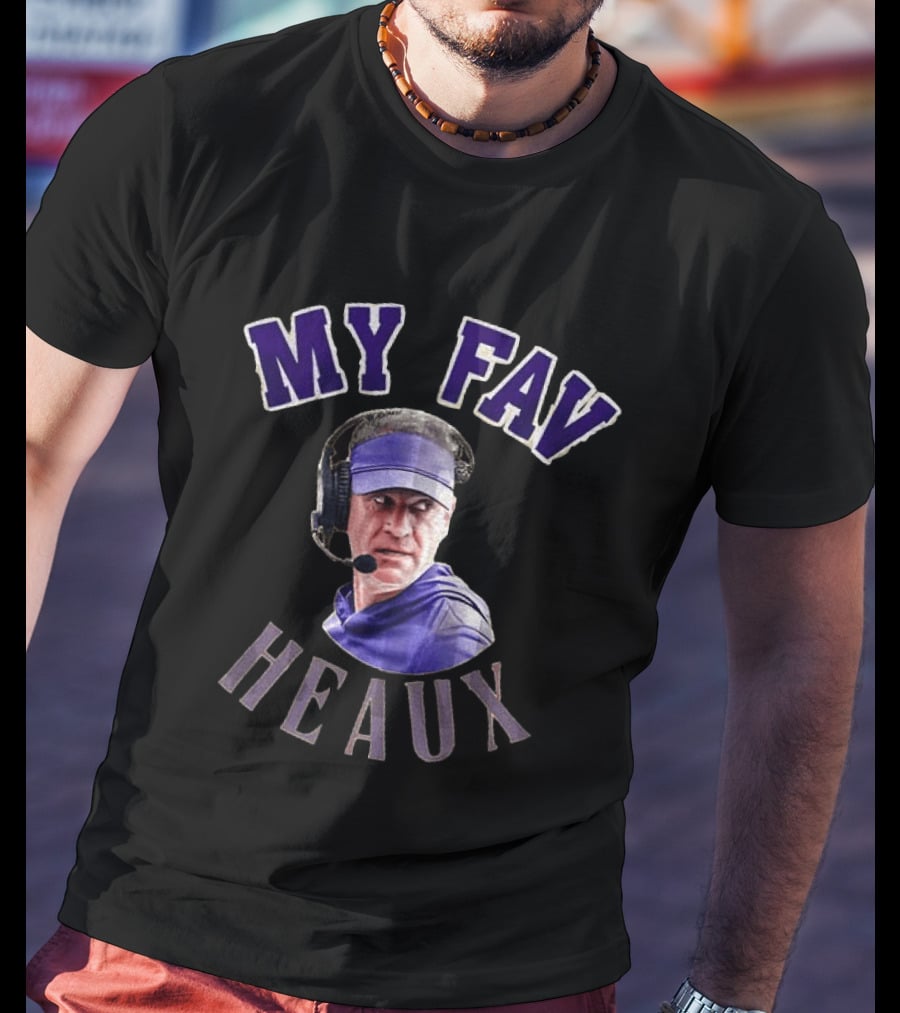 Lane Kiffin My Fav Heaux Coach T-Shirt