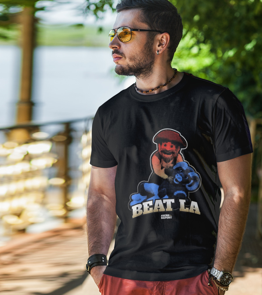 Sanfrancisco 49ers Report Beat LA T-Shirt