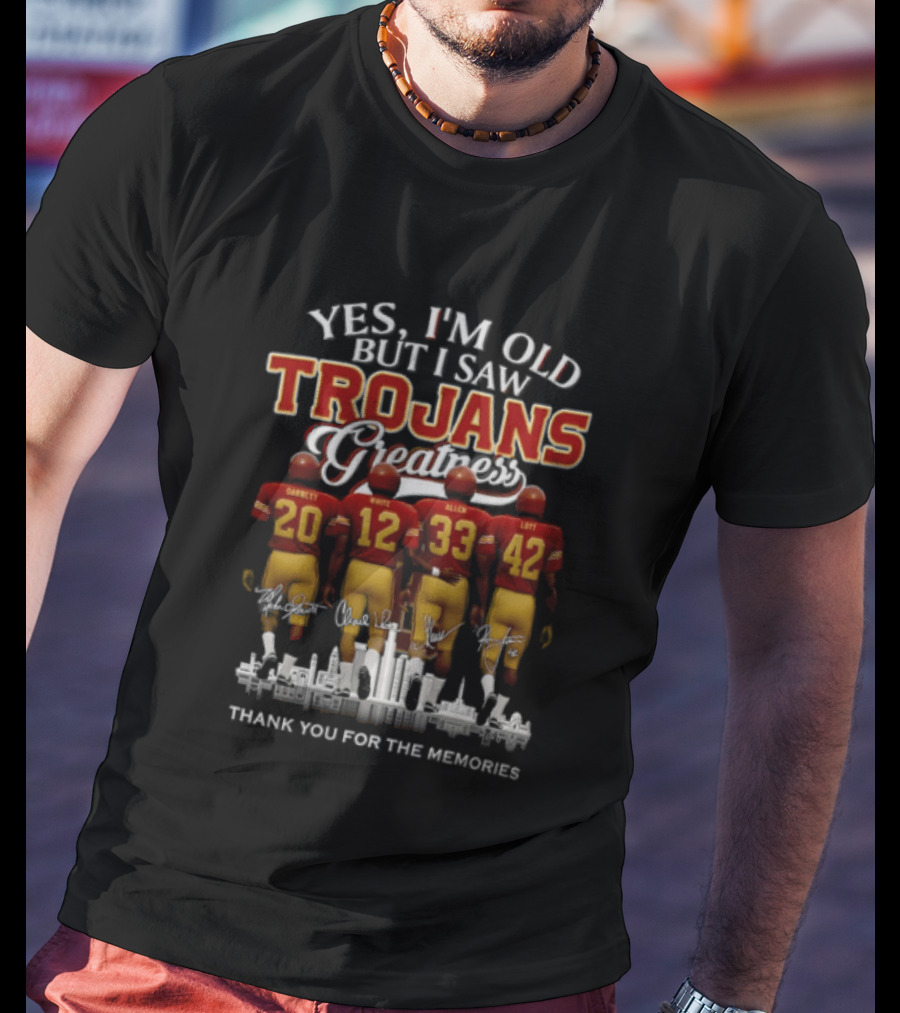 Yes I'm Old But I Saw Greatness Trojans Thank You For The Memories Garrett White Allen Loft T-Shirt